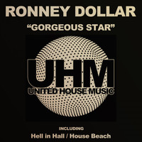 Ronney Dollar - Gorgeous Star