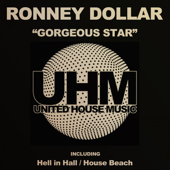 Ronney Dollar - Gorgeous Star