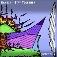 Rantik - Stay Together
