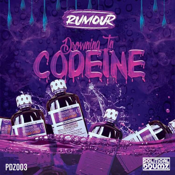 Rumour - Drowning In Codeine