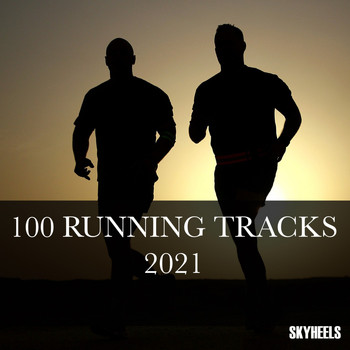 Various Artists - 100 Running Tracks 2021
