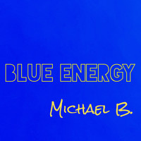 Michael B. - Blue Energy