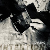 Raim - Intentions