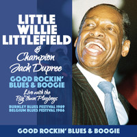 Little Willie Littlefield - Little Willie Littlefield & The Big Town Playboys-Good Rockin' Blues & Boogie