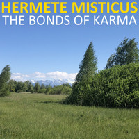 Hermete Misticus - The Bonds of Karma