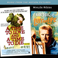 Miklos Rozsa - A Time to love and a Time to Die / Lust For Life Suite (Original Movie Soundtracks)