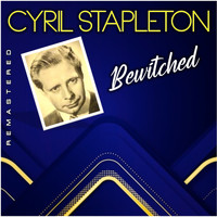 Cyril Stapleton - Bewitched (Remastered)