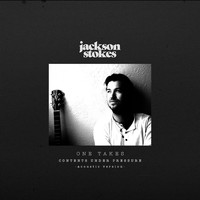 Jackson Stokes - Contents Under Pressure (Acoustic Version)