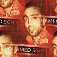 Mohamed Sghir - 100% Live (Live)