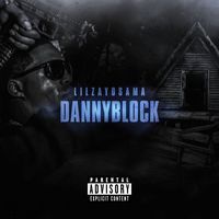 Lil Zay Osama - Danny Block (Explicit)