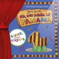 Janosch - Oh, wie schön ist Panama (Lieder aus dem Musical)