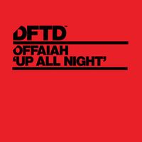 offaiah - Up All Night