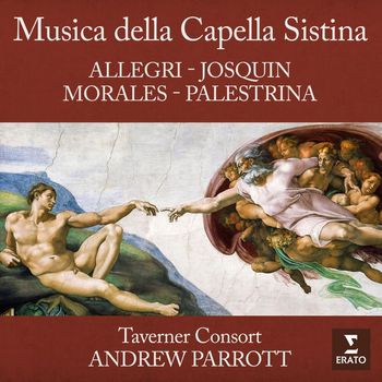 Andrew Parrott - Musica della Capella Sistina: Allegri, Josquin, Palestrina & Morales
