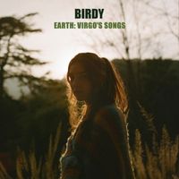 Birdy - Earth: Virgo's Songs