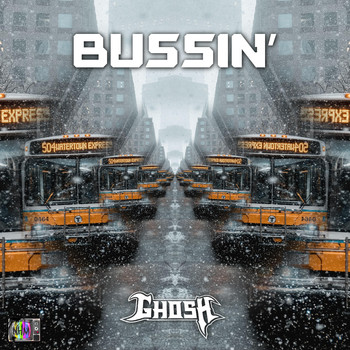 Ghosh - Bussin'