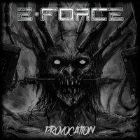 E-Force - Provocation