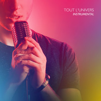 The Harmony Group - Tout l'univers (Instrumental)