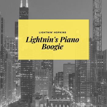 Lightnin' Hopkins - Lightnin's Piano Boogie