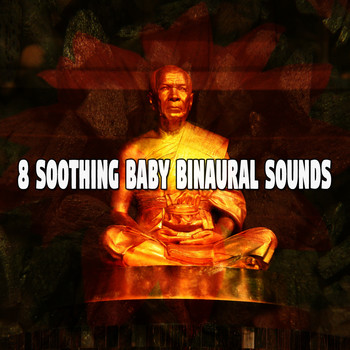 Binaural Beats Sleep - 8 Soothing Baby Binaural Sounds