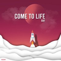 Baf - Come to Live