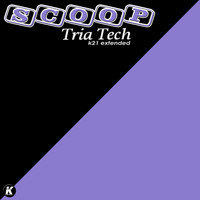 Scoop - Tria Tech (K21 Extended)