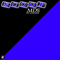 Scoop - Mds (K21 Extended)