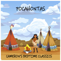 Cameron's Bedtime Classics - Lullaby Renditions of Pocahontas