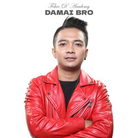 Febro - Damai Bro