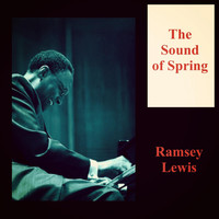 Ramsey Lewis - The Sound of Spring
