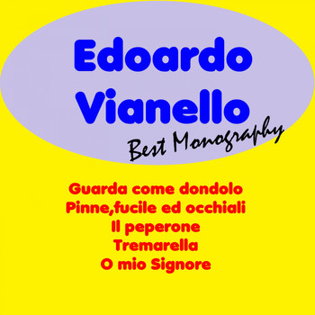 Edoardo Vianello - Best monography: edoardo vianello