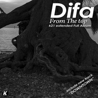 DiFa - Difa - from the Top K21 Extended Full Album