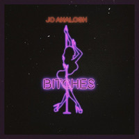 Jo Analogh - Bitches (Explicit)