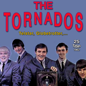 The Tornados - The Tornados - Telstar (25 Titles 1962)