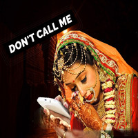 Padma - Don't Call Me