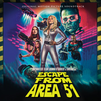 Various Arists - Escape from Area 51 - Original Motion Picture Soundtrack