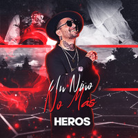 Heros - Un Niño No Más