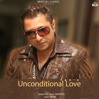 Taz - Unconditional Love
