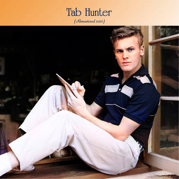 Tab Hunter - Tab Hunter (Remastered 2021)