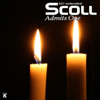 Scool - Admits One (K21 Extended)