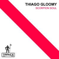 Thiago Gloomy - Scorpion Soul