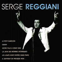 Serge Reggiani - Les plus grandes chansons (Live)