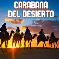 Musica para Meditar - Carabana Del Desierto (Explicit)