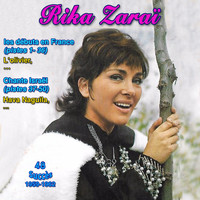 Rika Zaraï - Rika zaraï - ses débuts en France - chante Israël (48 Succès 1959-1962)