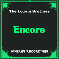 The Louvin Brothers - Encore (Hq Remastered)