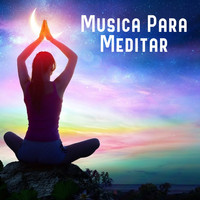 Musica para Meditar - Musica Para Meditar