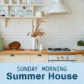 Teres - Sunday Morning Summer House