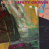 Hyla - Safety or Ruin