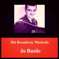Jo Basile - Hit Broadway Musicals