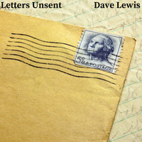 Dave Lewis - Letters Unsent