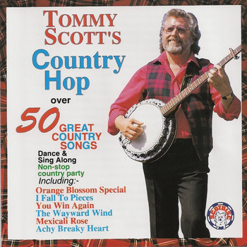 Tommy Scott - Tommy Scott's Country Hop
